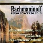 Rachmaninoff: Piano Concerto No. 3/Four Preludes for Solo Piano