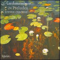 Rachmaninov: 24 Preludes - Steven Osborne (piano)