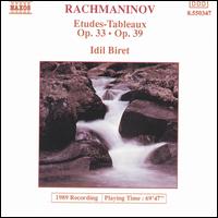 Rachmaninov: Etudes-Tableaux, Opp. 33 & 39 - Idil Biret (piano)