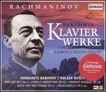 Rachmaninov: Famous Piano Pieces (Box Set) - Holger Busch (piano); Margarete Babinsky (piano)