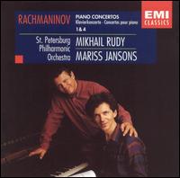 Rachmaninov: Piano Concertos Nos. 1 & 4 - Mikhail Rudy (piano); St. Petersburg Philharmonic Orchestra; Mariss Jansons (conductor)