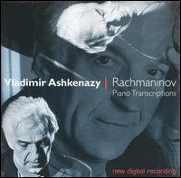 Rachmaninov: Piano Transcriptions - Alastair Mackie (trumpet); Dd Ashkenazy (piano); Vladimir Ashkenazy (piano); Vovka Ashkenazy (piano)