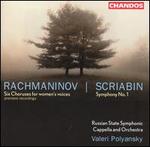 Rachmaninov: Six Choruses for Women's Voices; Scriabin: Symphony No. 1