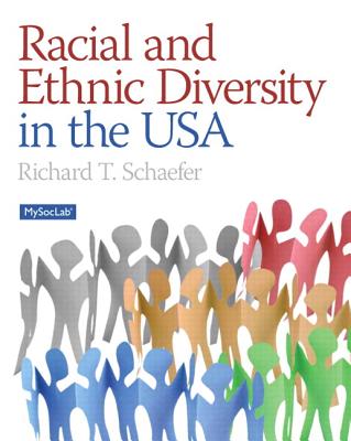 Racial and Ethnic Diversity in the USA - Schaefer, Richard