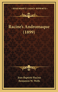 Racines Andromaque (1899)