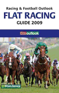 "Racing and Football Outlook" Flat Racing Guide 2009
