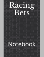 Racing Bets: Notebook