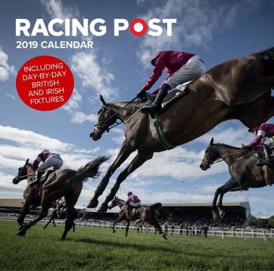 Racing Post Wall Calendar 2019 - Dew, David (Compiled by)