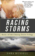 Racing Storms: The Chasing Desire Trilogy