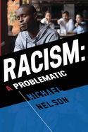 Racism: A Problematic