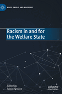 Racism in and for the Welfare State