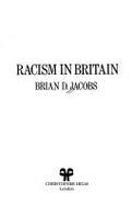 Racism in Britain - Jacobs, Brian D.