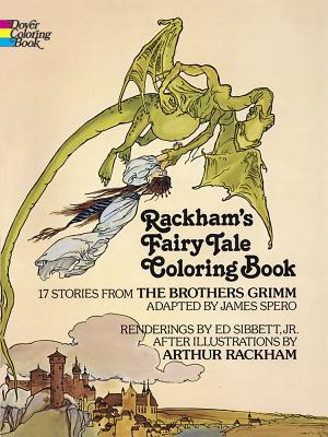 Rackham's Fairy Tale Coloring Book - Rackham, Arthur