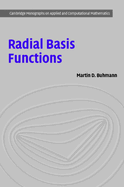 Radial Basis Functions: Theory and Implementations