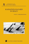 Radiation Hazard in Space