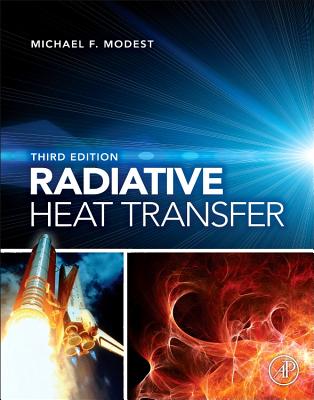 Radiative Heat Transfer - Modest, Michael F