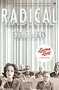 Radical Engagements: A Life in Exile