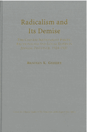 Radicalism and Its Demise: The Chinese Nationalist Party, Factionalism, and Local Elites in Jiangsu Province, 1924-1931 Volume 90