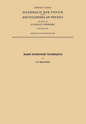 Radio Astronomy Techniques - Bracewell, Ronald N.