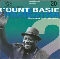 Radio Days, Vol. 20: Basel 1956/2 - Count Basie Orchestra
