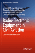 Radio-electronic Equipment in Civil Aviation: Construction and Maintenance