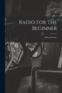 Radio For The Beginner