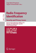 Radio Frequency Identification: Security and Privacy Issues: 8th International Workshop, Rfidsec 2012, Nijmegen, the Netherlands, July 2-3, 2012, Revised Selected Papers