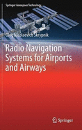 Radio Navigation Systems for Airports and Airways
