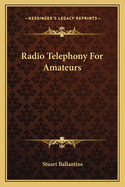 Radio Telephony for Amateurs