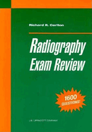 Radiography Exam Review