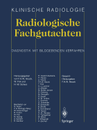 Radiologische Fachgutachten