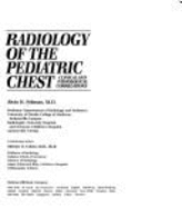 Radiology of the Pediatric Chest: Clinical and Pathological Correlations