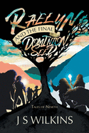 Raelyn and the Final Dominion Seed: Tales of Nesieth