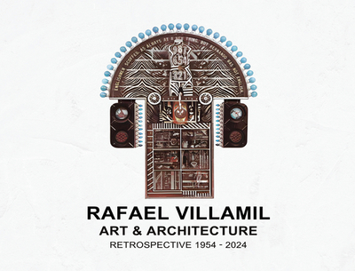 Rafael Villamil: A Retrospective 1954-2024 - Villamil, Rafael