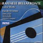 Raffaele Bellafronte: Guitar Works