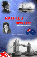 Raffles New Life: A Gentleman Thief Reforms
