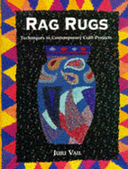 Rag Rugs: Techniques in Contemporary Craft Projects