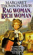 Rag Woman Rich Woman