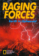 Raging Forces: Earth in Upheaval