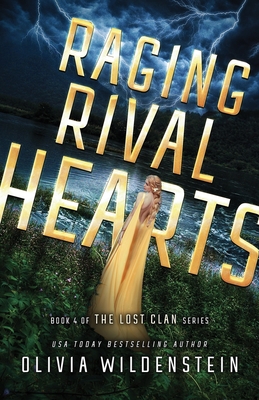 Raging Rival Hearts - Wildenstein, Olivia