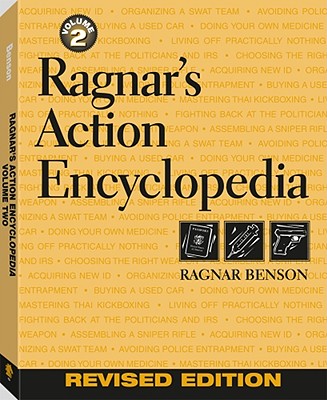 Ragnar's Action Encyclopedia: Volume 2, Revised Edition - Benson, Ragnar