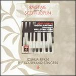 Ragtime: Music of Scott Joplin - Joshua Rifkin/The Southland Stingers