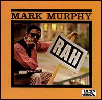 Rah - Mark Murphy