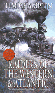 Raiders of the Western & Atlantic