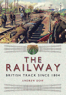 Railway - British Track Since 1804