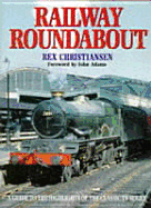 Railway Roundabout: A Guide to the Classic Television Series
