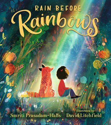 Rain Before Rainbows - Prasadam-Halls, Smriti