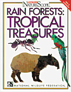 Rain Forests: Trop Treasures