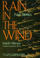 Rain in the Wind: Four Stories