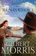 Raina's Choice: Western Justice - Book 3 Volume 3